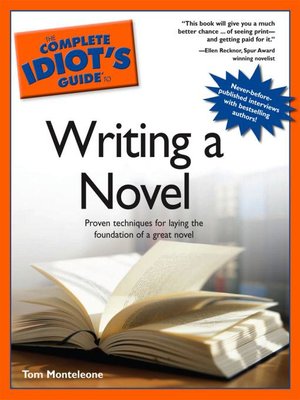 cover image of The Complete Idiot's Guide to Writing a Novel